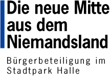 Die neue Mitte aus dem Niemandsland - B&uuml;rgerbeteiligung im Stadtpark Halle